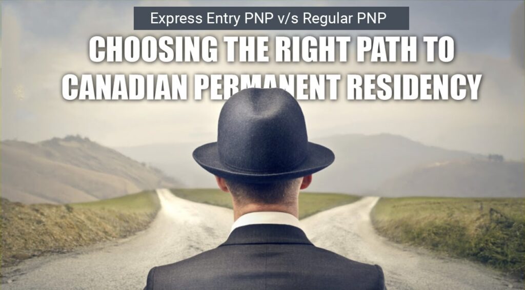 Express Entry PNP vs. Regular PNP