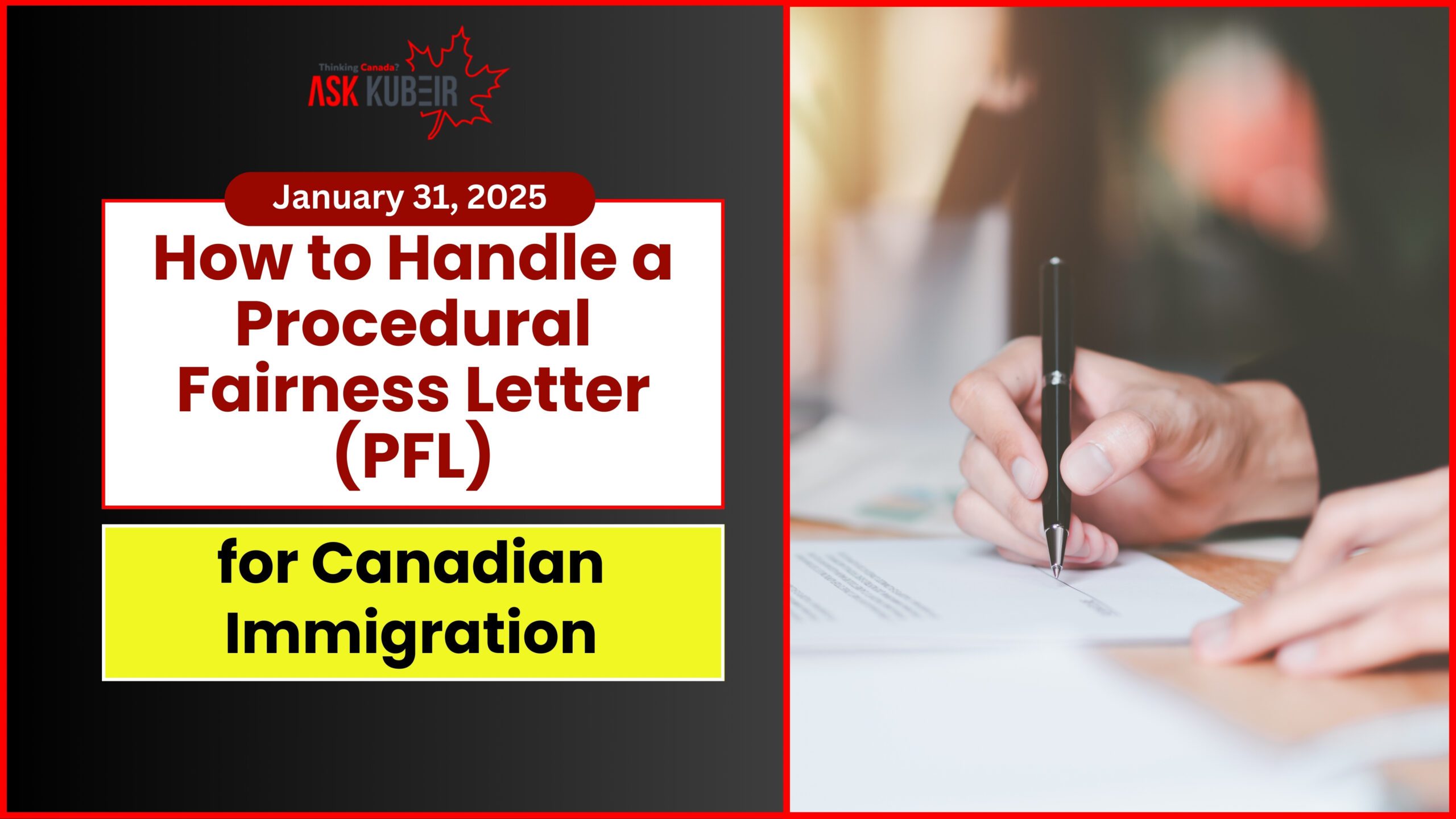 Steps to effectively respond to a Procedural Fairness Letter for Canadian immigration applications.