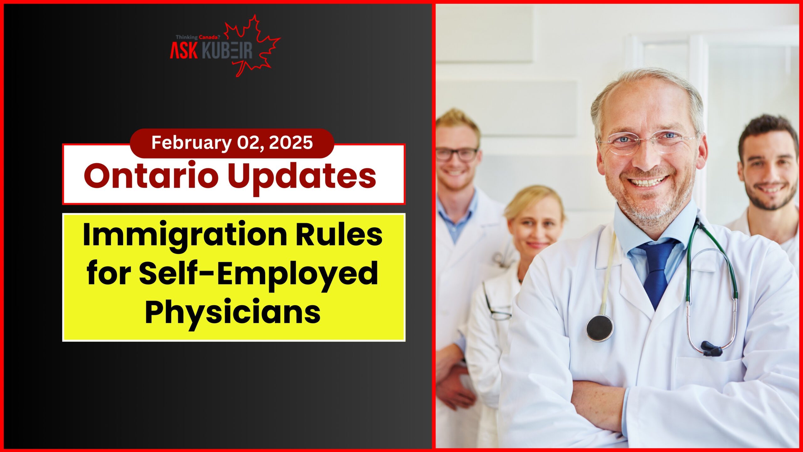 Self-employed physicians can now apply for Ontario immigration under new OINP rules.