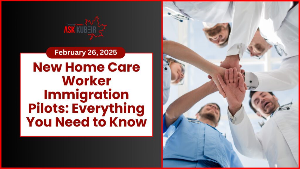 Home Care Worker Immigration program offering permanent residency for caregivers in Canada.