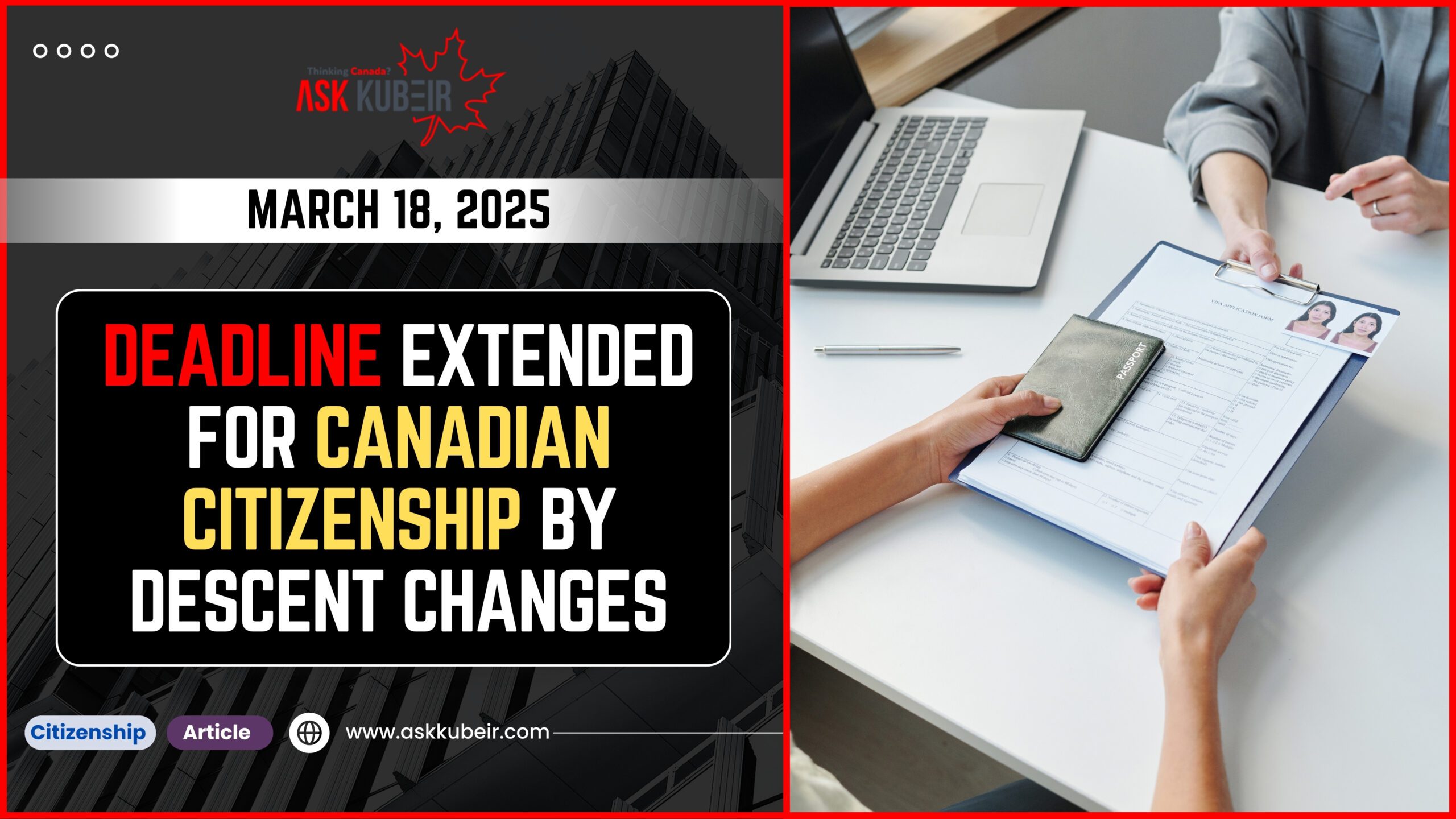 Extended deadline for Canadian citizenship changes by descent – Ask Kubeir